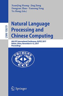 E-Book (pdf) Natural Language Processing and Chinese Computing von 