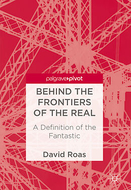 Fester Einband Behind the Frontiers of the Real von David Roas