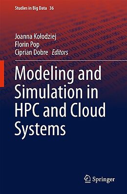 E-Book (pdf) Modeling and Simulation in HPC and Cloud Systems von 