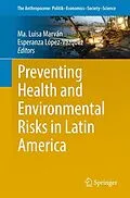 E-Book (pdf) Preventing Health and Environmental Risks in Latin America von 