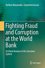 Livre Relié Fighting Fraud and Corruption at the World Bank de Costantino Grasso, Stefano Manacorda