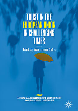 Livre Relié Trust in the European Union in Challenging Times de 