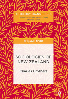 E-Book (pdf) Sociologies of New Zealand von Charles Crothers