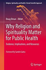 eBook (pdf) Why Religion and Spirituality Matter for Public Health de 