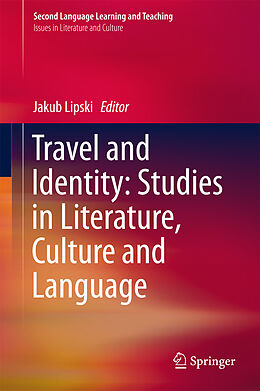 E-Book (pdf) Travel and Identity: Studies in Literature, Culture and Language von 