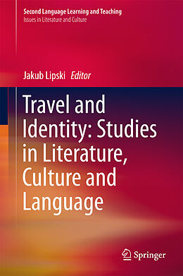 eBook (pdf) Travel and Identity: Studies in Literature, Culture and Language de 