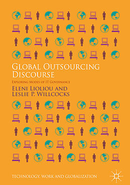 Fester Einband Global Outsourcing Discourse von Leslie P. Willcocks, Eleni Lioliou