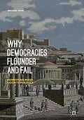 E-Book (pdf) Why Democracies Flounder and Fail von Michael Haas