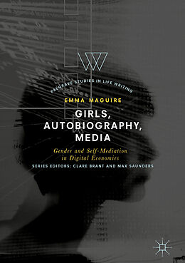 Livre Relié Girls, Autobiography, Media de Emma Maguire