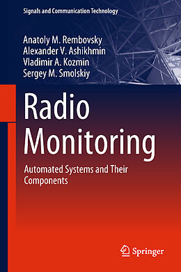 Livre Relié Radio Monitoring de Anatoly M. Rembovsky, Sergey M. Smolskiy, Vladimir A. Kozmin