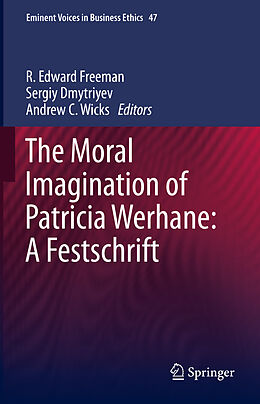 Fester Einband The Moral Imagination of Patricia Werhane: A Festschrift von 