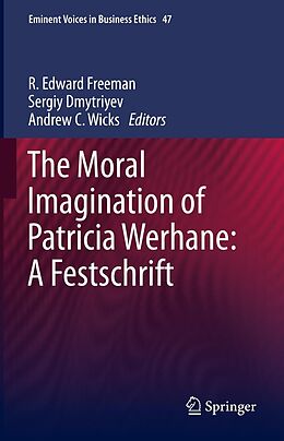 E-Book (pdf) The Moral Imagination of Patricia Werhane: A Festschrift von 