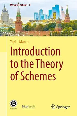E-Book (pdf) Introduction to the Theory of Schemes von Yuri I. Manin
