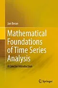 E-Book (pdf) Mathematical Foundations of Time Series Analysis von Jan Beran