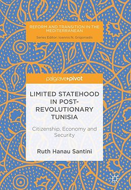 eBook (pdf) Limited Statehood in Post-Revolutionary Tunisia de Ruth Hanau Santini