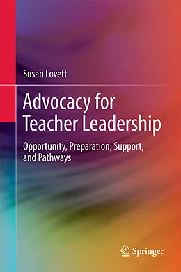 E-Book (pdf) Advocacy for Teacher Leadership von Susan Lovett