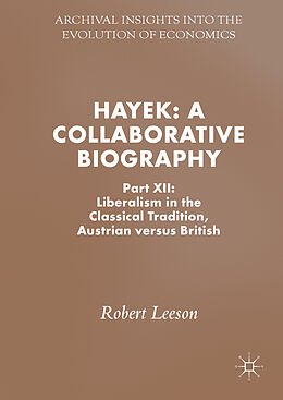 Livre Relié Hayek: A Collaborative Biography de Robert Leeson