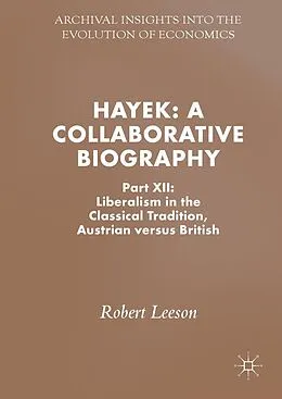 E-Book (pdf) Hayek: A Collaborative Biography von Robert Leeson