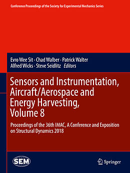 Livre Relié Sensors and Instrumentation, Aircraft/Aerospace and Energy Harvesting , Volume 8 de 