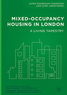 Livre Relié Mixed-Occupancy Housing in London de Gary Armstrong, James Rosbrook-Thompson