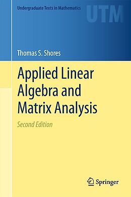 eBook (pdf) Applied Linear Algebra and Matrix Analysis de Thomas S. Shores