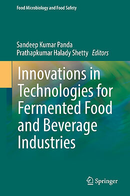 Livre Relié Innovations in Technologies for Fermented Food and Beverage Industries de 