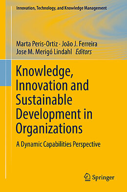 Livre Relié Knowledge, Innovation and Sustainable Development in Organizations de 