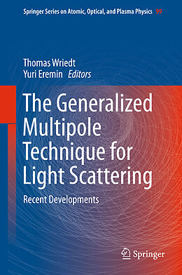 Fester Einband The Generalized Multipole Technique for Light Scattering von 