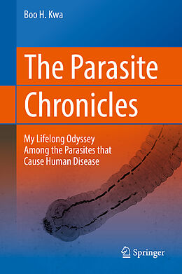 Fester Einband The Parasite Chronicles von Boo H. Kwa