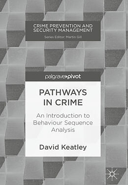 Fester Einband Pathways in Crime von David Keatley