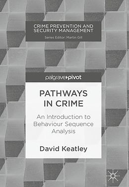 E-Book (pdf) Pathways in Crime von David Keatley