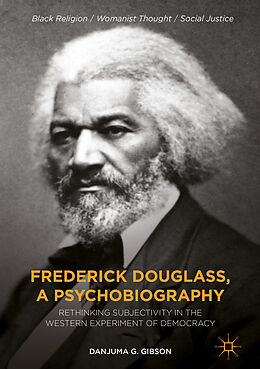 Fester Einband Frederick Douglass, a Psychobiography von Danjuma G. Gibson
