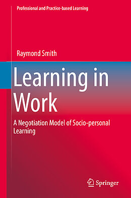 E-Book (pdf) Learning in Work von Raymond Smith