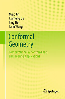 Livre Relié Conformal Geometry de Miao Jin, Yalin Wang, Ying He