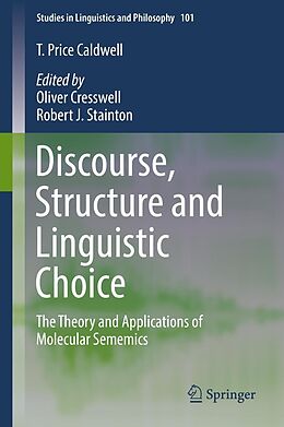eBook (pdf) Discourse, Structure and Linguistic Choice de T. Price Caldwell
