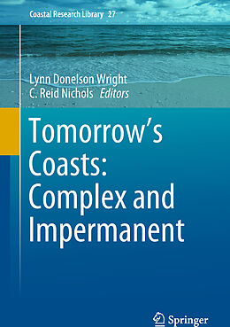 Livre Relié Tomorrow's Coasts: Complex and Impermanent de 