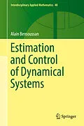 E-Book (pdf) Estimation and Control of Dynamical Systems von Alain Bensoussan