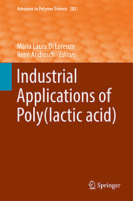 Fester Einband Industrial Applications of Poly(lactic acid) von 