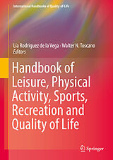 eBook (pdf) Handbook of Leisure, Physical Activity, Sports, Recreation and Quality of Life de 