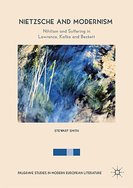 Livre Relié Nietzsche and Modernism de Stewart Smith