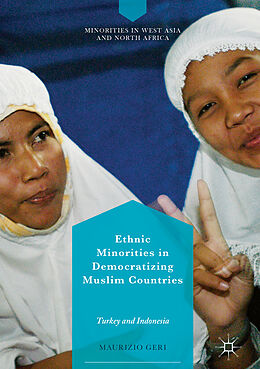 Livre Relié Ethnic Minorities in Democratizing Muslim Countries de Maurizio Geri