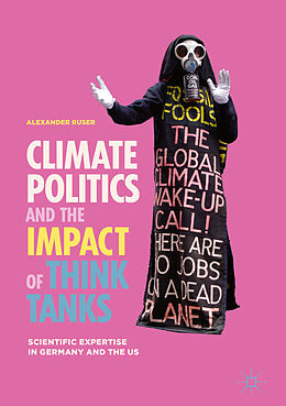 eBook (pdf) Climate Politics and the Impact of Think Tanks de Alexander Ruser