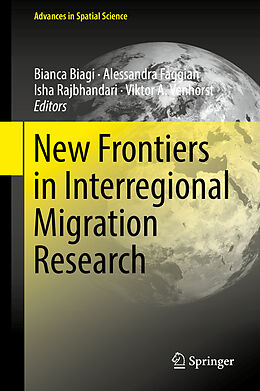 Livre Relié New Frontiers in Interregional Migration Research de 