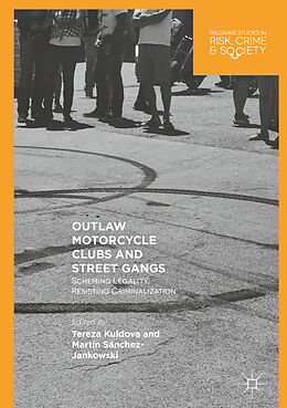 Livre Relié Outlaw Motorcycle Clubs and Street Gangs de 