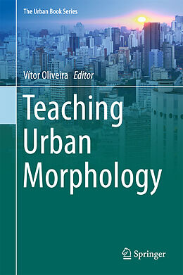 Livre Relié Teaching Urban Morphology de 