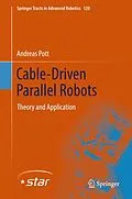 E-Book (pdf) Cable-Driven Parallel Robots von Andreas Pott