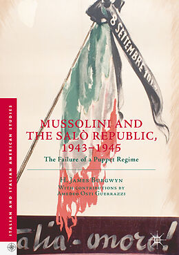 Livre Relié Mussolini and the Salò Republic, 1943 1945 de H. James Burgwyn