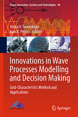 Fester Einband Innovations in Wave Processes Modelling and Decision Making von 
