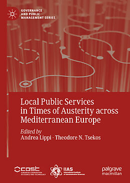 Livre Relié Local Public Services in Times of Austerity across Mediterranean Europe de 