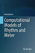E-Book (pdf) Computational Models of Rhythm and Meter von Georg Boenn